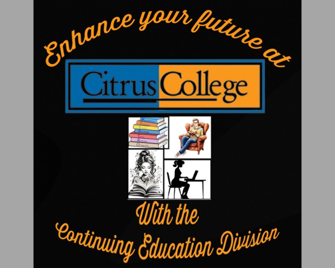 Citrus College has added 14 new non-credit certificates